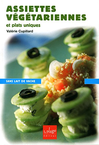 9782842211349: Assiettes vgtariennes et plats uniques: Saison par saison