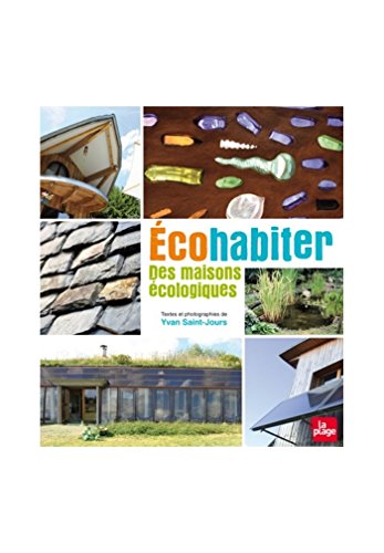 Stock image for Ecohabiter : Des maisons cologiques for sale by medimops