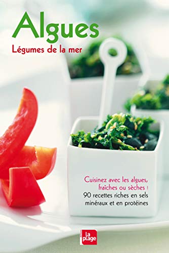 Stock image for Algues : Lgumes de la mer for sale by medimops