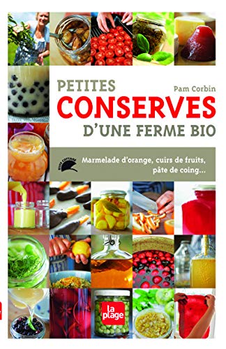 Stock image for Petites conserves d'une ferme bio for sale by medimops