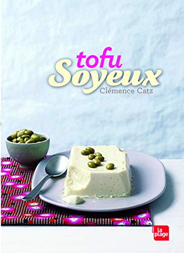 9782842212599: Tofu Soyeux