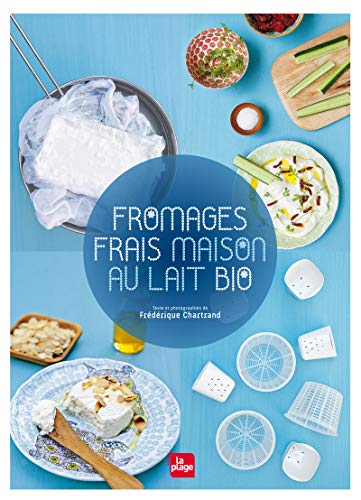 Beispielbild fr Fromages frais maison au lait bio zum Verkauf von medimops