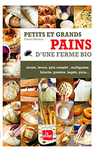 9782842212858: Petits et grands pains d'une ferme bio (LP.CUIS.GASTRON)