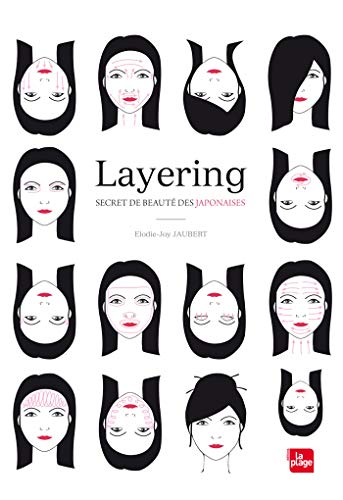 Stock image for Layering, secret de beaut des Japonaises for sale by AwesomeBooks