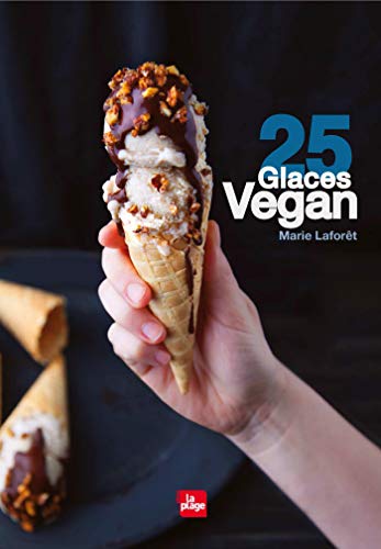 Beispielbild fr 25 glaces vegan zum Verkauf von Books Unplugged