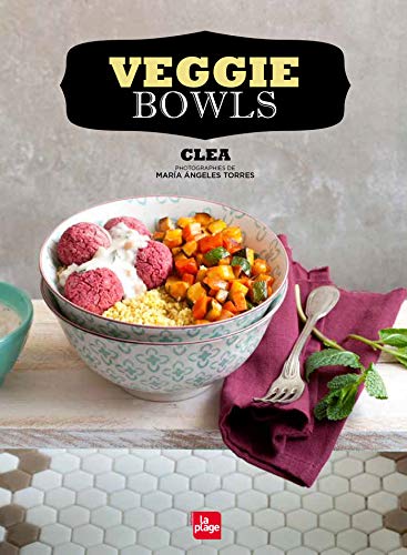 9782842214623: Veggie bowls