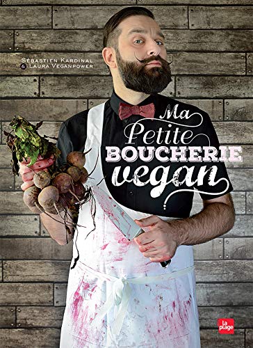 Imagen de archivo de Ma petite boucherie vegan (French Edition) a la venta por Better World Books