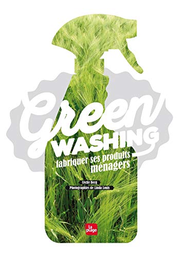 Beispielbild fr Greenwashing - Fabriquer ses produits mnagers zum Verkauf von medimops