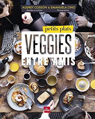 Beispielbild fr Petits plats veggies entre amis zum Verkauf von Ammareal