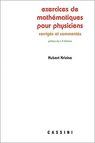 Imagen de archivo de Exercices de mathmatiques pour physiciens comments et corrigs a la venta por Gallix