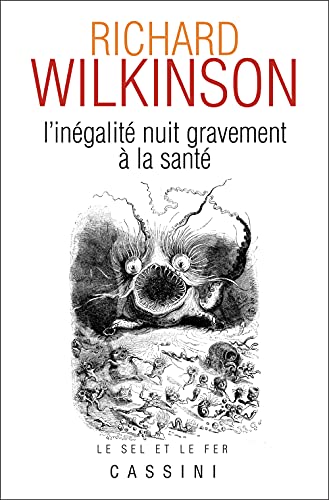 Beispielbild fr L'ingalit Nuit Gravement  La Sant : Hirarchie, Sant Et volution zum Verkauf von RECYCLIVRE