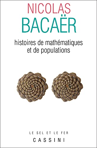 Beispielbild fr Histoires de math matiques et de populations (French Edition) zum Verkauf von Better World Books