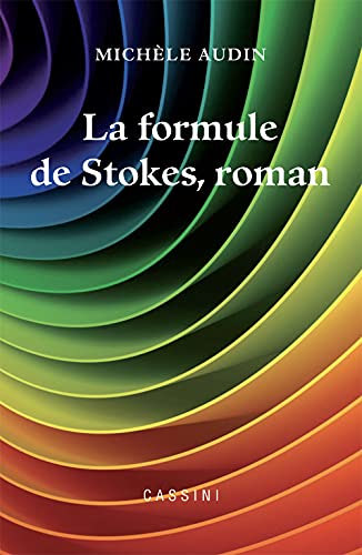 9782842252069: La formule de Stokes, roman + F103 : F104