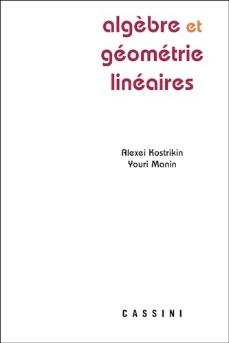 Stock image for ALGEBRE ET GEOMETRIES LINEAIRES for sale by GF Books, Inc.