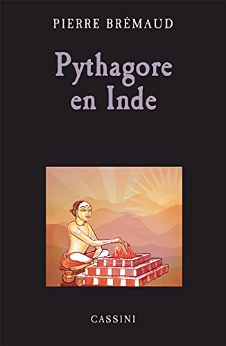 9782842252618: Pythagore en Inde: L'aube des mathmaticiens
