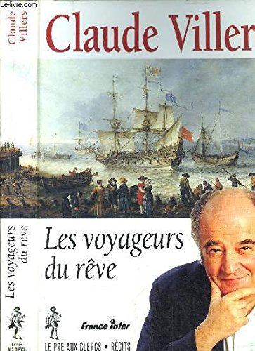 Imagen de archivo de Les Voyageurs du rve a la venta por Ammareal