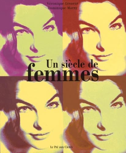 Stock image for Un Si cle de femmes for sale by Better World Books