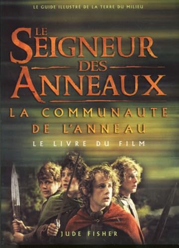 Stock image for La Communaut de l'anneau (French Edition) for sale by Better World Books