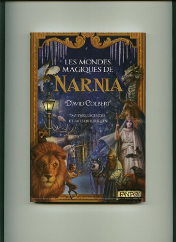 Beispielbild fr Les mondes magiques de Narnia zum Verkauf von Ammareal