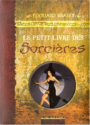 Stock image for Le petit livre des sorcires for sale by Ammareal