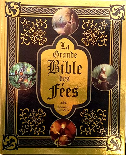 9782842284114: La grande Bible des Fes