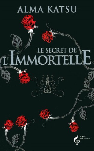 Beispielbild fr Le Secret de l'Immortelle : Vol. 1 (01) zum Verkauf von Ammareal