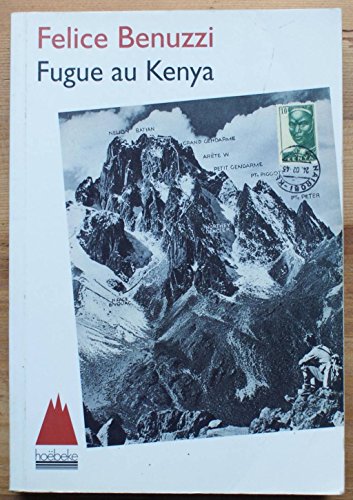 9782842300623: Fugue au Kenya (French Edition)