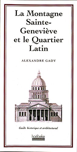 Stock image for La montagne sainte genevieve et le quartier latin for sale by austin books and more