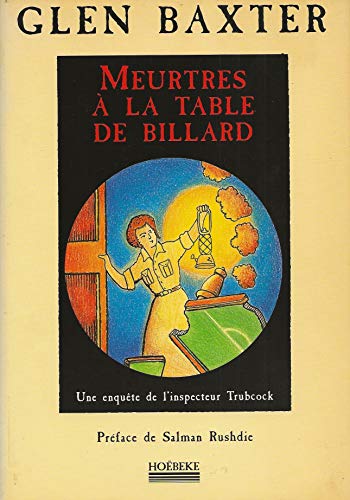 Beispielbild fr MEURTRES A LA TABLE DE BILLARD. Une enqute de l'inspecteur Trubcock zum Verkauf von Ammareal