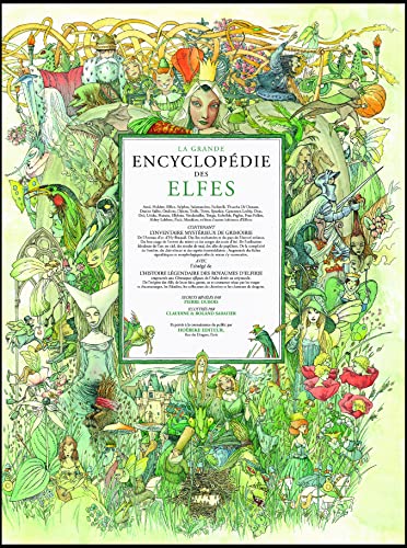 Stock image for La Grande Encyclopdie des elfes for sale by Ammareal