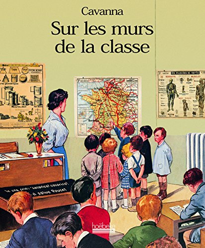 Stock image for Sur les murs de la classe for sale by Ammareal