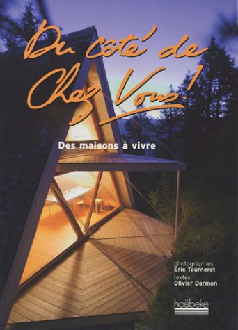 Imagen de archivo de Du Ct De Chez Vous ! : Des Maisons  Vivre a la venta por RECYCLIVRE
