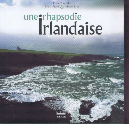 Stock image for Une Rhapsodie Irlandaise for sale by RECYCLIVRE