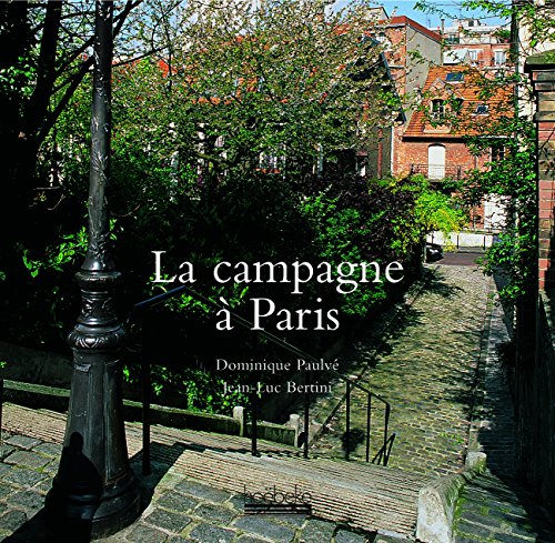 Beispielbild fr La Campagne  Paris zum Verkauf von Ammareal