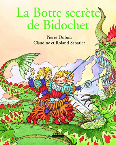 9782842302542: La Botte secrte de Bidochet