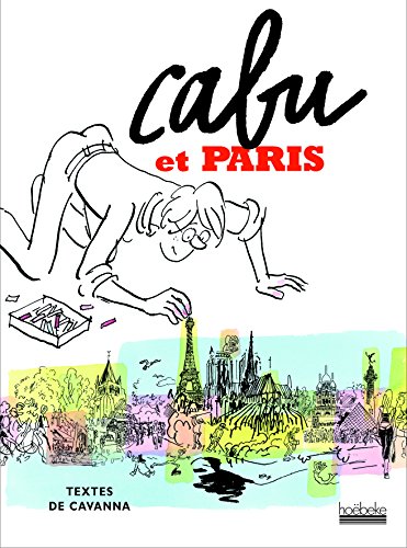 Beispielbild fr Cabu Et Paris zum Verkauf von RECYCLIVRE
