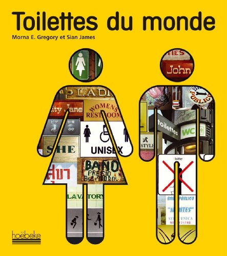 Stock image for Toilettes du monde for sale by Ammareal
