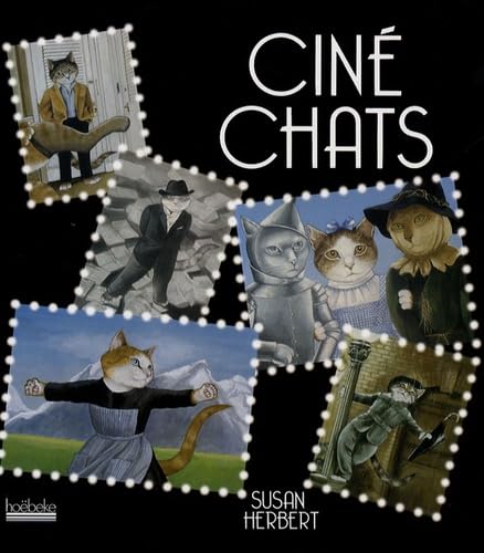 CinÃ© chats (9782842302849) by Susan Herbert