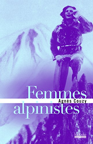 9782842303082: Femmes alpinistes