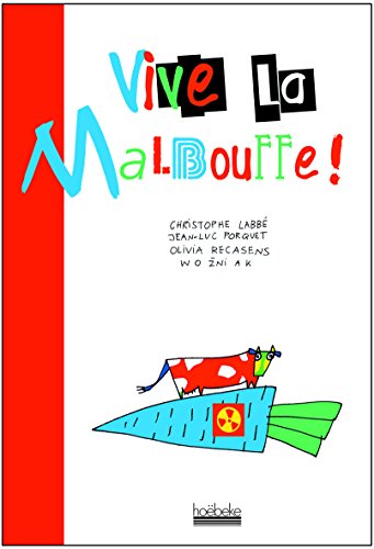 Beispielbild fr Vive la malbouffe! zum Verkauf von Ammareal