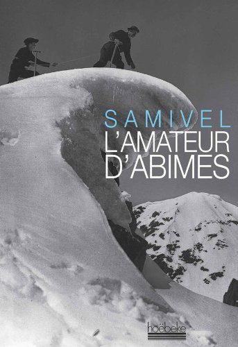 9782842304508: L'amateur d'abmes