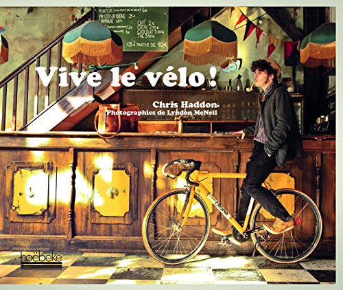 Stock image for Vive le v lo ! (R tro) (French Edition) for sale by Books From California