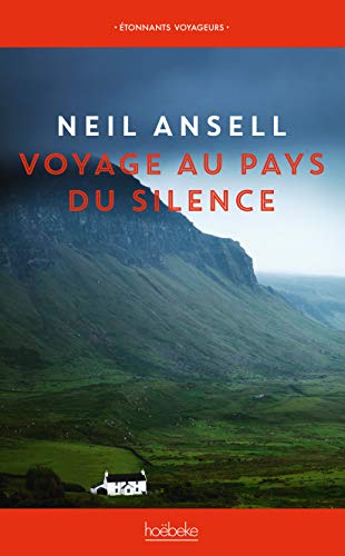 Stock image for Voyage au pays du silence [Broch] Ansell,Neil et Vierne,Batrice for sale by BIBLIO-NET