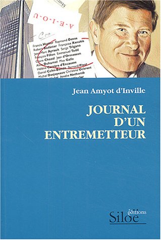 Beispielbild fr Journal d'un entremetteur : Une dcennie  Nantes 1993-2002 zum Verkauf von Ammareal