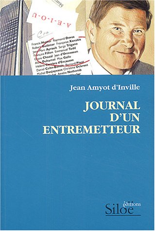 Stock image for Journal d'un entremetteur : Une dcennie  Nantes 1993-2002 for sale by Ammareal