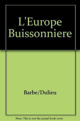 Beispielbild fr L'Europe Buissonnire zum Verkauf von Ammareal