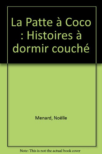 9782842313678: La Patte  Coco : Histoires  dormir couch