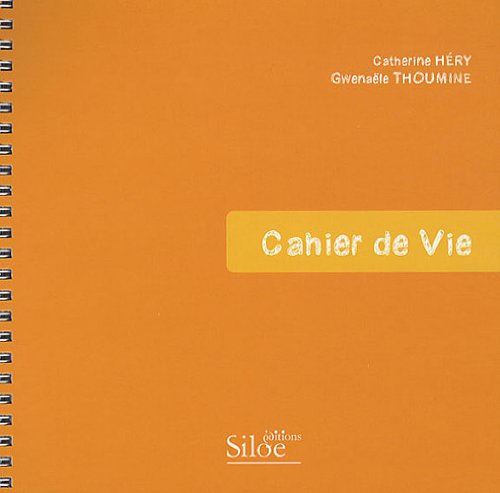 9782842314668: Cahier de vie