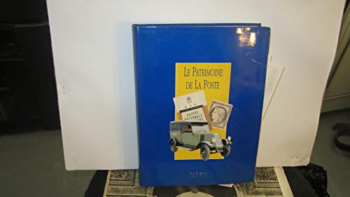 Imagen de archivo de Le Patrimoine de la Poste a la venta por Ammareal