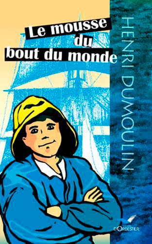Stock image for Le Mousse du bout du monde for sale by Ammareal